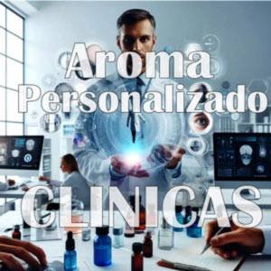 aroma personalizado clinicas