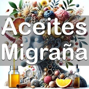 aceites para migraña